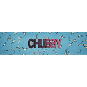 Chubby Wheels griptape Sticky Chubby Wheels griptape Sticky